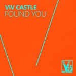 cover: Viv Castle - Found You