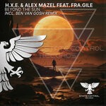 cover: Alex Mazel|Ben van Gosh|Fra.Gile|H.X.E. - Beyond The Sun