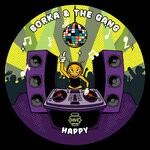 cover: Borka & The Gang - Happy