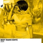 cover: Various - Best Radio Edits 2024