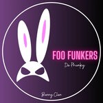 cover: Foo Funkers - Da Phunky (Original Mix)