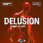 cover: Spirit Tag|Starky 47 - Delusion (Starky 47 Edit)