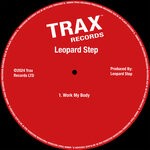 cover: Leopard Step - Work My Body