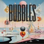 cover: Ouhana|SEEBO - Bubbles