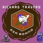 cover: Richard Travers - Sea Beams (Original Mix)