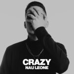 cover: Nau Leone - CRAZY [Extended Mix]