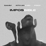 cover: FOOX|kith and kin|Samm - Impossible