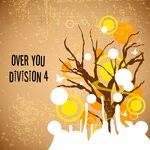 cover: Division 4 - Over You (Single)