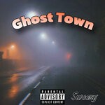 cover: Sweezy - Ghost Town (Explicit)