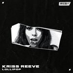 cover: Kriss Reeve - Lollipop