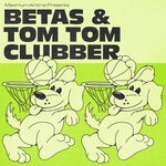 cover: Betas|Tom Tom Clubber - X-Tatik Dub / Rompehielos