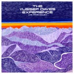 cover: Yussef Dayes - The Yussef Dayes Experience - Live From Malibu