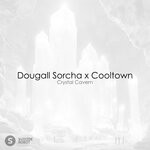 cover: Cooltown|Dougall Sorcha - Crystal Cavern