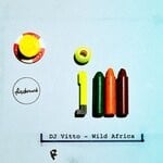 cover: DJ Vitto - Wild Africa