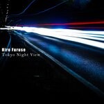 cover: Hiro Furuse - Tokyo Night View