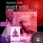 cover: Messenjah Selah - Higher Vibes