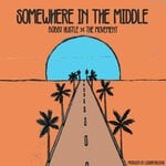 cover: Bobby Hustle|The Movement - Somewhere In The Middle