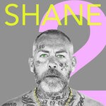 cover: Madchild - Shane 2 (Explicit)