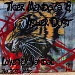 cover: Tiger Mendoza|Asher Dust - Lovesick Vandal (The 2023 Mixes) (Explicit)