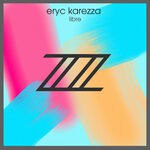 cover: Eryc Karezza - Libre