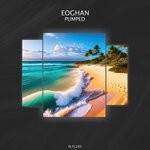 cover: Eoghan - Pumped