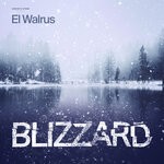 cover: El Walrus - Blizzard