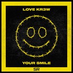 cover: Love Kr3w - Your Smile