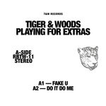 cover: Tiger & Woods - Playing For Extras