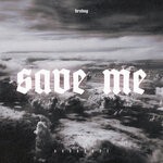 cover: Brohug - Save Me