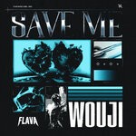 cover: Wouji - Save Me