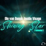 cover: Inside Visage|Ole van Dansk - Shining Star (Reloaded)