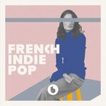 cover: Various - French Indie Pop