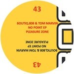 cover: BOUTIQ.808|Tom Marvin - No Point EP