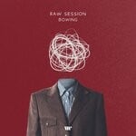 cover: Raw Session - Bowing