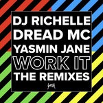 cover: DJ Richelle|Dread MC - Work It (The Remixes)