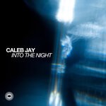 cover: Caleb Jay - Into The Night