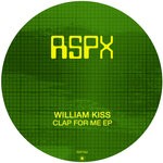 cover: William Kiss - Clap For Me EP