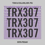 cover: Mr. Pig|Tom & Collins - Esta Pegao