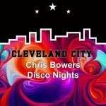 cover: Chris Bowers - Disco Nights