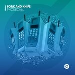 cover: Fork and Knife - Phonecall