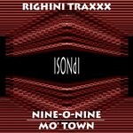 cover: Righini Traxxx - Nine-O-Nine / Mo' Town