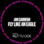 cover: Ian Carrera - Fly Like An Eagle