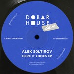 cover: Alek Soltirov - Here It Comes EP