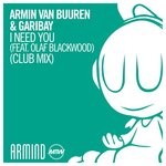 cover: Armin van Buuren|Fernando Garibay|Olaf Blackwood - I Need You (Club Mix)