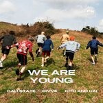 cover: DIVVE|CALI STATE|kith & kin - We Are Young