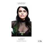 cover: VASSY - Lost (Acoustic)