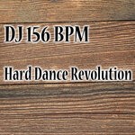 cover: DJ 156 BPM - Hard Dance Revolution