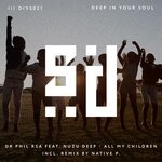 cover: DR Phil RSA|Nuzu Deep - All My Children