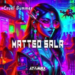 cover: Matteo Sala - Cruel Summer