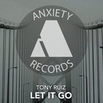 cover: Tony Ruiz - Let It Go (Club Mix)